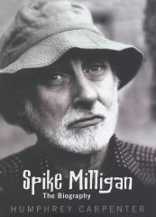 Carpenter, Humphrey - Spike Milligan: The Biography