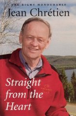 Chretien, Jean - Straight from the heart