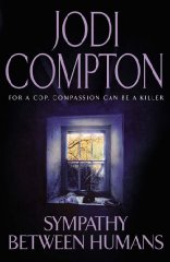 Compton, Jodi - Sympathy Between Humans