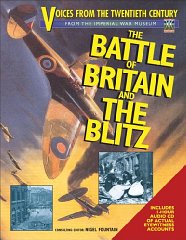 Museum, Imperial War - The Battle of Britain and The Blitz: Voices from the Twentieth Century