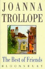 Trollope, Joanna - The Best of Friends