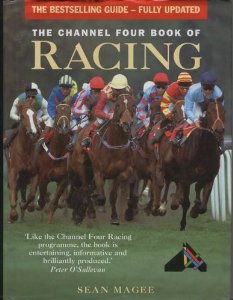 Magee, Sean (Editor) - The Channel Four Book of Racing