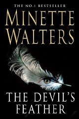 Walters, Minette - The Devil's Feather :