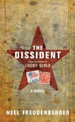 Freudenberger, Nell - The Dissident