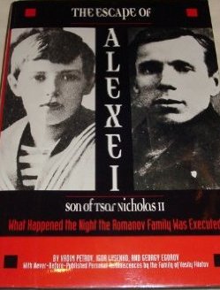 Lysenki, Igor - The Escape of Alexei: Son of Tsar Nicholas