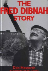 Dan Haworth - The Fred Dibnah Story