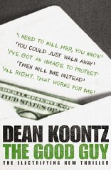 Koontz, Dean - The Good Guy