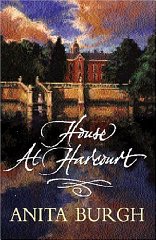 Burgh, Anita - The House at Harcourt