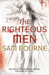 Bourne, Sam - The Righteous Men