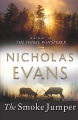 Evans, Nicholas - The Smoke Jumper