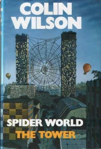 Wilson, Colin - The Spider World: The Tower