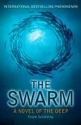 Schatzing, Frank - The Swarm: A Novel of the Deep