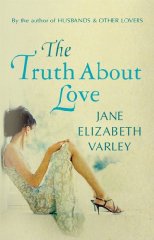 Varley, Jane Elizabeth - The Truth About Love
