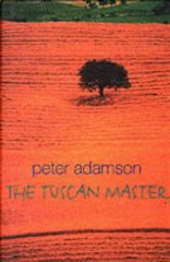 Adamson, Peter - The Tuscan Master