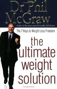 McGraw, Phillip C. - The Ultimate Weight Solution: The 7 Keys to Weight Loss Freedom