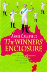 Caulfield, Annie - The Winners' Enclosure