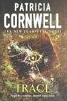 Cornwell, Patricia - Trace