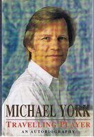 York, Michael - Travelling Player [Illustrated]