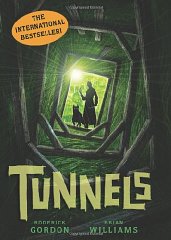 Williams, Brian,Gordon, Roderick - Tunnels (Tunnels Books)