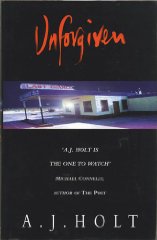 Holt, A J - Unforgiven