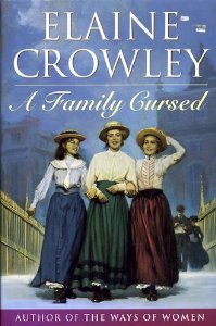 Crowley, Elaine - A Family Cursed