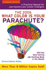 Bolles, Richard N. - What Color Is Your Parachute?: A Practical Manual for Job-Hunters and Career-Changers