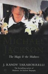 Taraborrelli, J.Randy - Michael Jackson: The Magic and the Madness