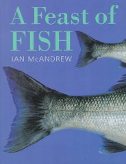 McAndrew, Ian - A Feast of Fish