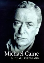 Freedland, Michael - Michael Caine