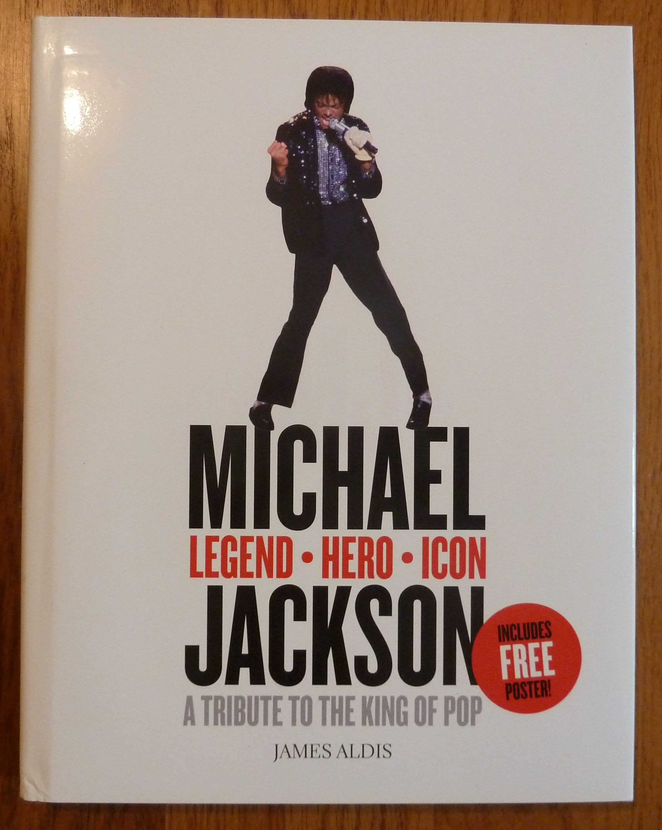 Michael Jackson - Legend, Hero, Icon: A Tribute to the King of Pop
