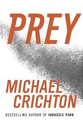 Crichton, Michael - Prey