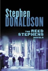 Stephens, Reed - The Reed Stephens Novels:  The Man Who Risked His Partner  ,  The Man Who Killed His Brother  ,  The Man Who Tried to Get Away
