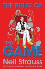 Strauss, Neil - The Rules of the Game: The Stylelife Challenge and the Style Diaries