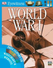  - World War I (Eyewitness Guides)