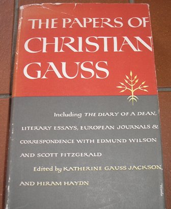 Katherine Gauss Jackson and Hiram Haydn - The Papers of Christian Gauss