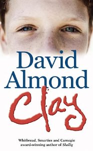 Almond, David - Clay