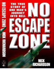 Richardson, Nick - No Escape Zone: One Man's True Story of a Journey to Hell