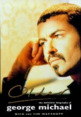 Tim Wapshott and Nicholas Wapshott - Older: Definitive Biography of George Michael