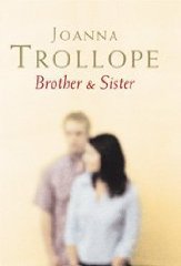 Trollope, Joanna - Brother and Sister