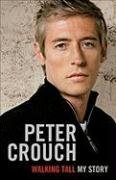 Crouch, Peter - Walking Tall