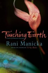 Manicka, Rani - Touching Earth