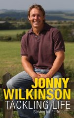 Wilkinson, Jonny - Tackling Life