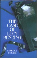 Sanders, Lawrence - The Case of Lucy Bending