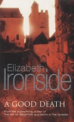 Ironside, Elizabeth - A Good Death