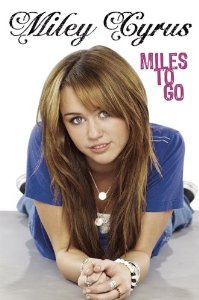 Cyrus, Miley - Miles To Go (Disney)