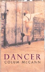 McCann, Colum - Dancer