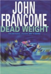 Francome, John - Dead Weight