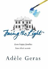 Geras, Adele - Facing the Light