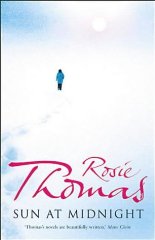 Thomas, Rosie - Sun at Midnight