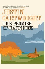 Cartwright, Justin - The Promise of Happiness